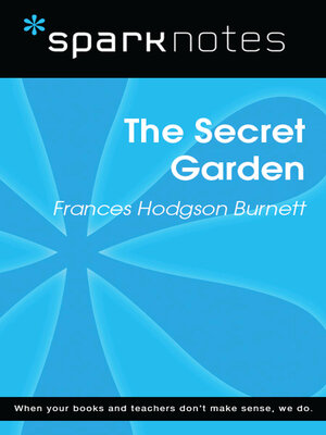 cover image of The Secret Garden (SparkNotes Literature Guide)